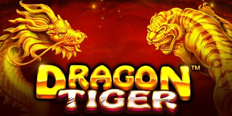 Cách Chơi Rồng Hổ (Dragon Tiger) Ăn Tiền Thật Chi Tiết